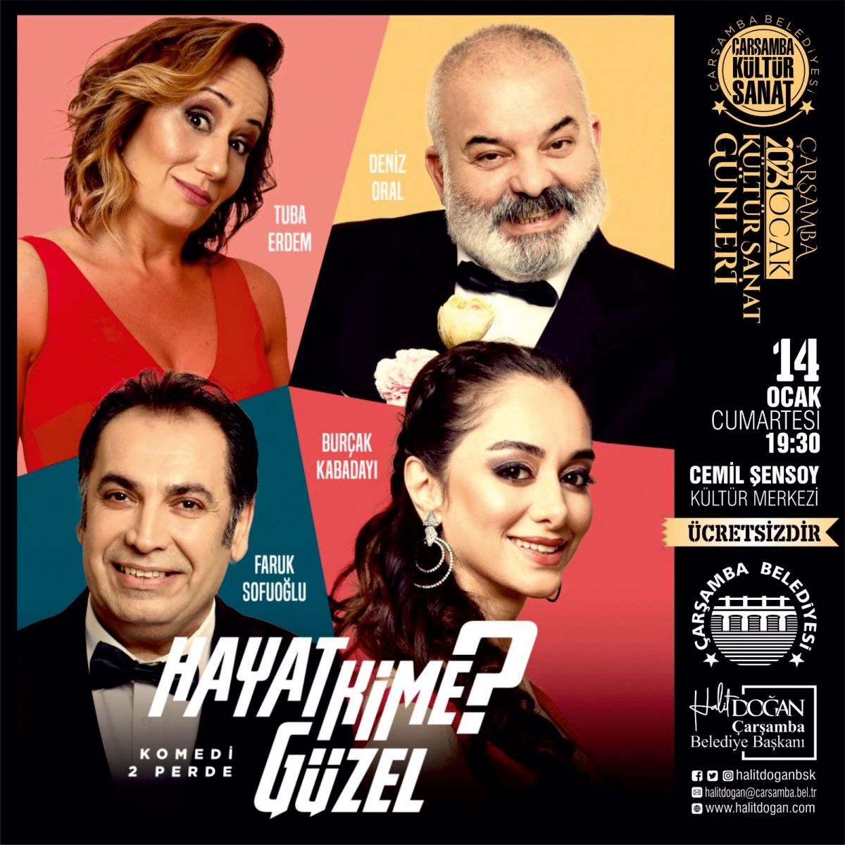 Çarşamba Belediyesi Burçak Kabadayı, Deniz Oral, Faruk Sofuoğlu ve